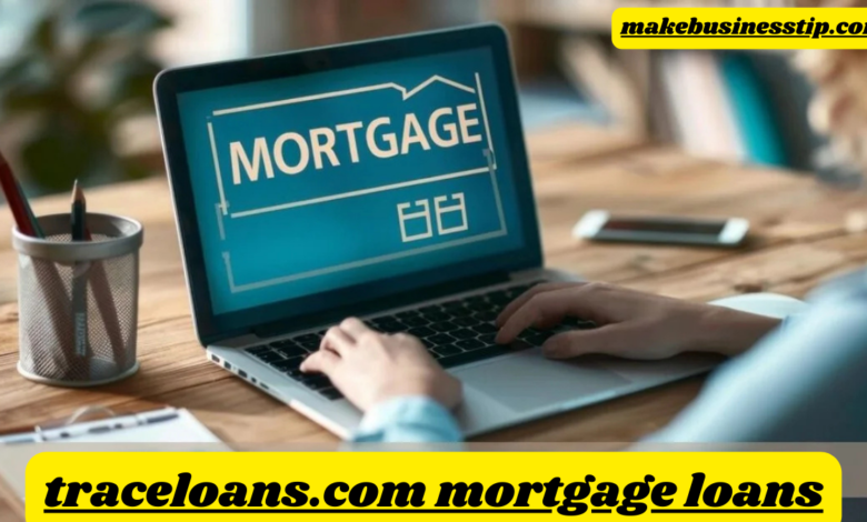 traceloans.com mortgage loans